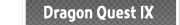 Dragon Quest IX